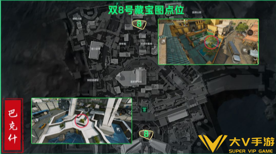 三角洲行动巴克什藏宝图位置合集2 三角洲行动巴克什藏宝图位置合集2